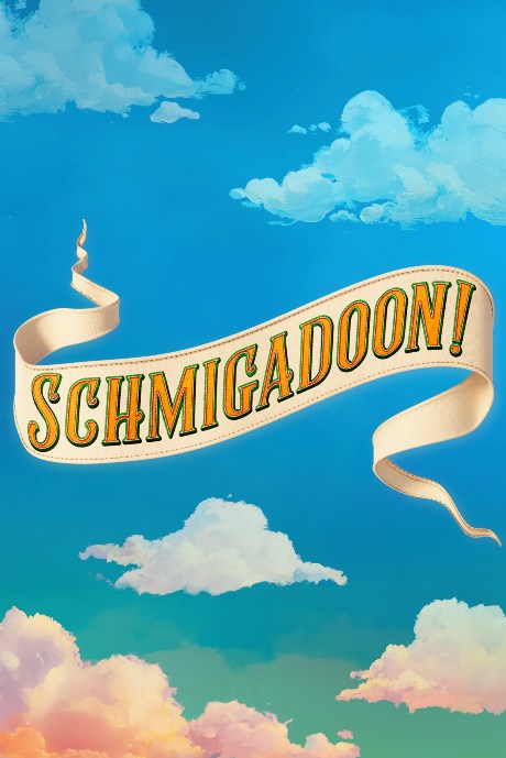 Schmigadoon!